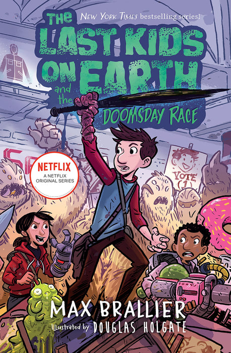 The Last Kids on Earth and the Doomsday Race Hardcover – September 14, 2021