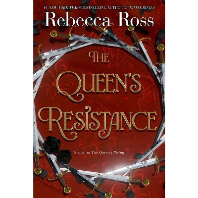 The Queen's Resistance - (Queen's Rising) by Rebecca Ross (Paperback)