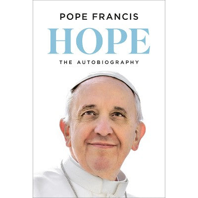 Hope: The Autobiography - by Pope Francis (Hardcover)
