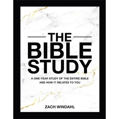 The Bible Study - by Zach Windahl (Hardcover)