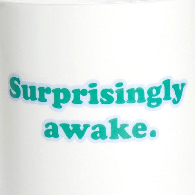 Garven 16.5oz Surprisingly Awake Mug