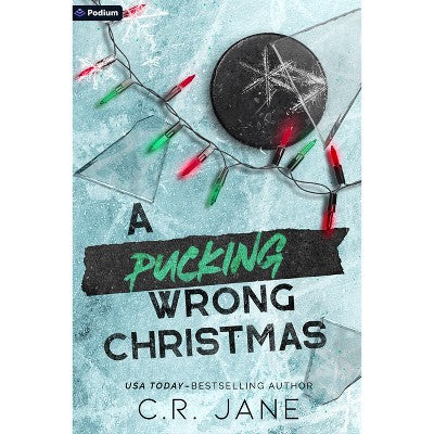 A Pucking Wrong Christmas - (The Pucking Wrong) by C R Jane (Paperback)