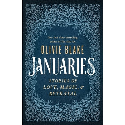 Januaries - by Olivie Blake (Hardcover) *ADD 3 TO YOUR CART & 1 IS FREE!*