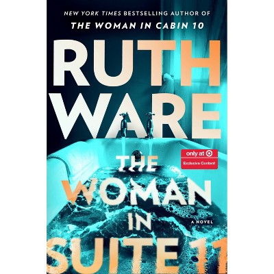 The Woman in Suite 11 - Target Exclusive Edition - by Ruth Ware (Hardcover) *ADD 3 TO YOUR CART & 1 IS FREE!*