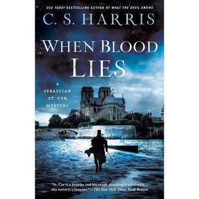 When Blood Lies - (Sebastian St. Cyr Mystery) by C S Harris (Paperback)