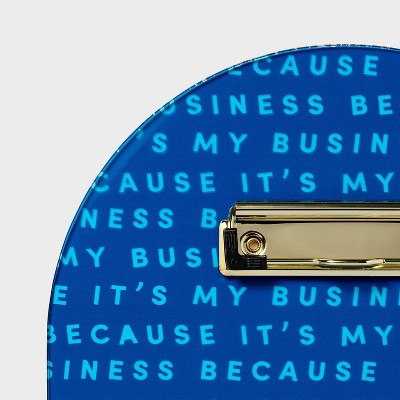 Because It's My Business Acrylic Clipboard - Tabitha Brown for Target