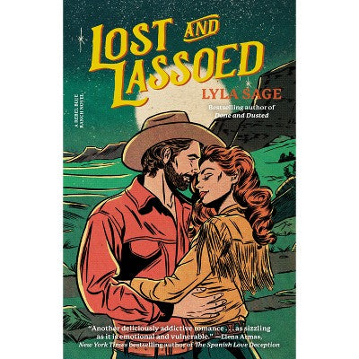 Lost and Lassoed - (Rebel Blue Ranch) by Lyla Sage (Paperback)