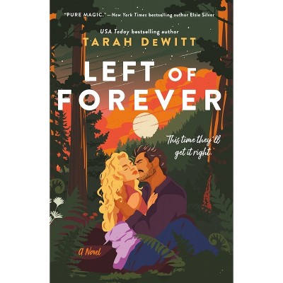 Left of Forever - by Tarah DeWitt (Paperback)
