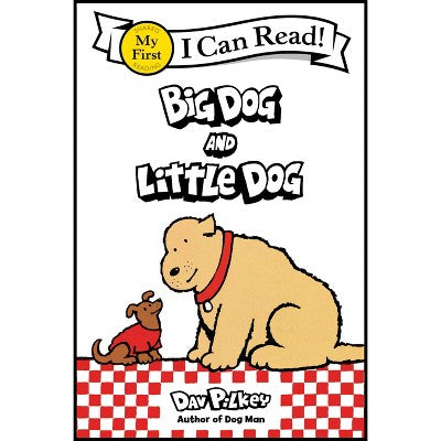 Big Dog and Little Dog - by Dav Pilkey (Board Book)