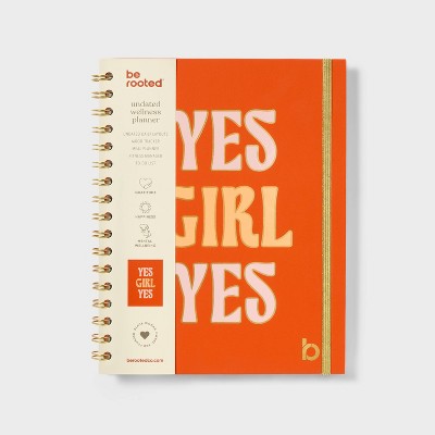 Be Rooted 7"x9" Wellness 'Yes Girl Yes' Planner