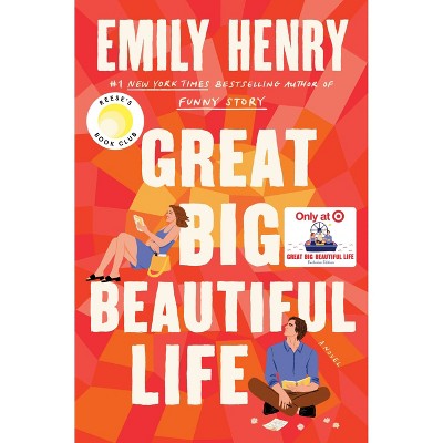 Great Big Beautiful Life: Reese's Book Club - by Emily Henry (Hardcover)