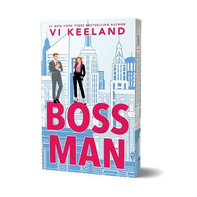 Bossman (Deluxe Edition) - by VI Keeland (Paperback)