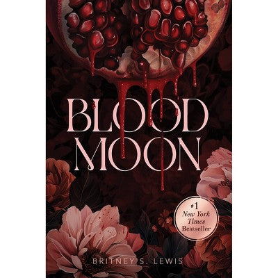 Blood Moon - by Britney S Lewis (Hardcover)