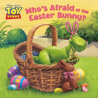 Who's Afraid of the Easter Bunny? (Disney/Pixar Toy Story) - (Pictureback) by Random House Disney (Paperback)