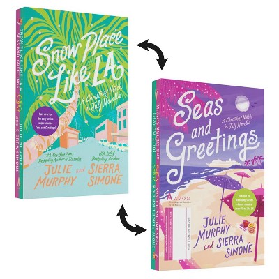 Snow Place Like LA and Seas and Greetings - by Julie Murphy (Paperback)