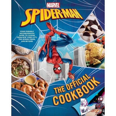 Marvel: Spider-Man: The Official Cookbook - by Jermaine McLaughlin (Hardcover)