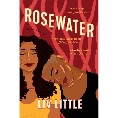 Rosewater - by Little Liv (Paperback)