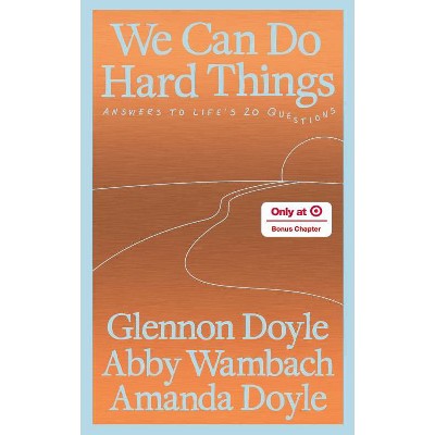 We Can Do Hard Things - Target Exclusive Edition - by Glennon Doyle (Hardcover) *ADD 3 TO YOUR CART & 1 IS FREE!*