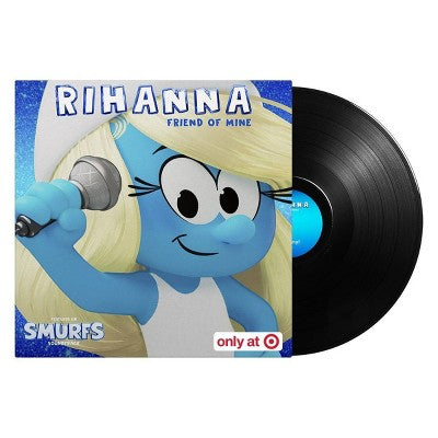 Rihanna Tiny Vinyl Edition - Friend Of Mine/Friend Of Mine Target Exclusive
