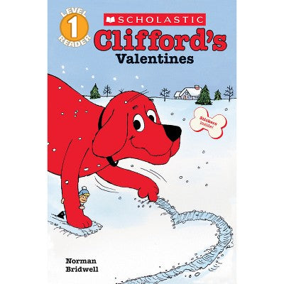 Clifford's Valentines - (Scholastic Reader: Level 1) by Norman Bridwell (Paperback)