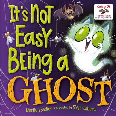 It's Not Easy Being a Ghost - by Marilyn Sadler (Hardcover)