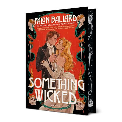 Something Wicked - (Idle Reputations) by Falon Ballard (Hardcover)