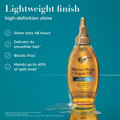 OGX Mirror Shine + Argan Oil Smoothing Pre-Wash Hair Gloss - 4 fl oz: Damage Repair, All Hair Types, Liquid Form
