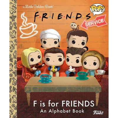 F Is for Friends: An Alphabet Book (Funko Pop!) - (Little Golden Book) by Mary Man-Kong (Hardcover)