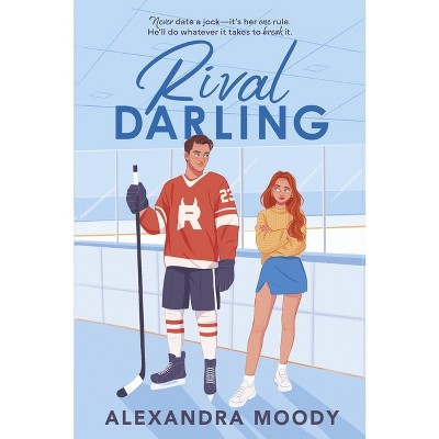 Rival Darling - (Darling Devils) - by Alexandra Moody (Paperback) *ADD 3 TO YOUR CART & 1 IS FREE!*