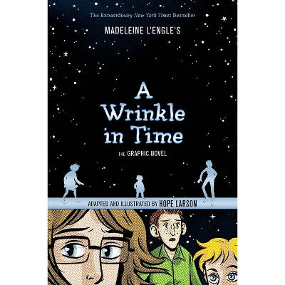 Wrinkle In Time Graphic Novel 08/29/2017 - by Madeleine L'Engle (Paperback) *ADD 3 TO YOUR CART & 1 IS FREE!*