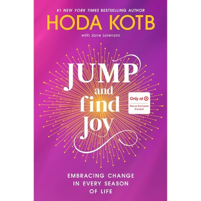 Jump and Find Joy - Target Exclusive Edition - by Hoda Kotb (Hardcover)