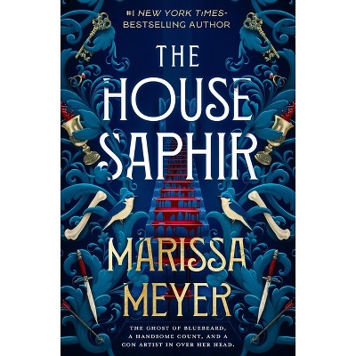 The House Saphir - by Marissa Meyer (Hardcover) *ADD 3 TO YOUR CART & 1 IS FREE!*