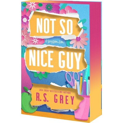 Not So Nice Guy - by R.S. Grey (Paperback) *ADD 3 TO YOUR CART & 1 IS FREE!*