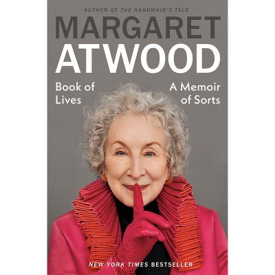 Book of Lives - by Margaret Atwood (Hardcover)