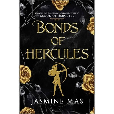 Bonds of Hercules (Standard Edition) - (Villains of Lore) by Jasmine Mas (Hardcover)