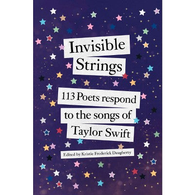 Invisible Strings - by Kristie Frederick Daugherty (Hardcover)