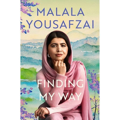 Finding My Way - by Malala Yousafzai (Hardcover) *ADD 3 TO YOUR CART & 1 IS FREE!*